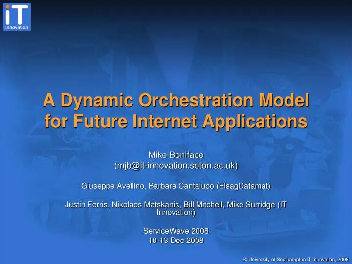 a dynamic orchestration model for future internet applications