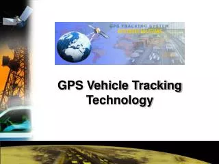 GPS Vehicle Tracking Technology