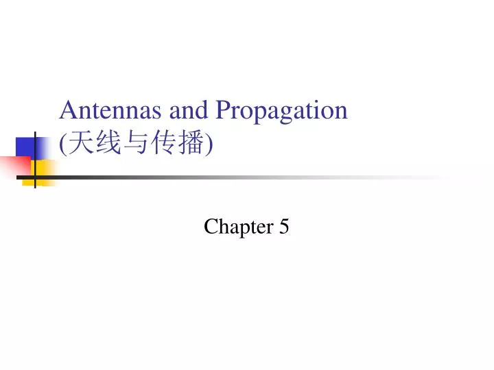 antennas and propagation