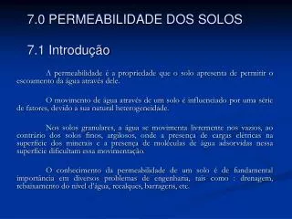 7 0 permeabilidade dos solos 7 1 introdu o