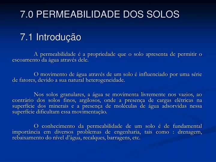 7 0 permeabilidade dos solos 7 1 introdu o