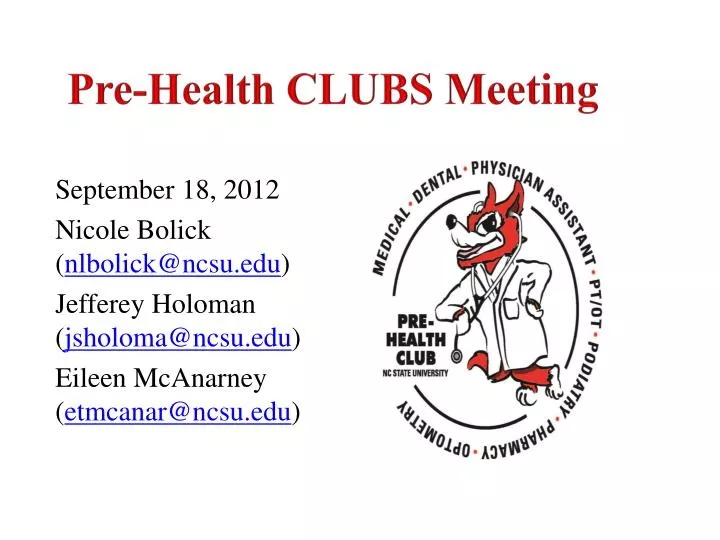pre health clubs meeting