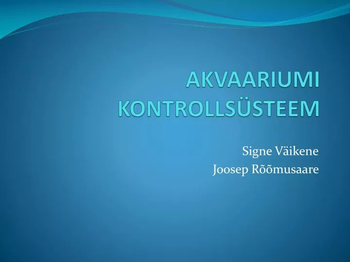 akvaariumi kontrolls steem