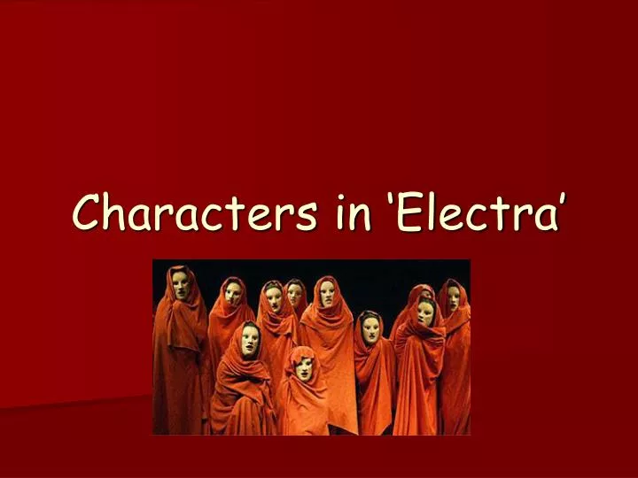 characters in electra