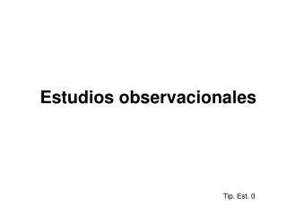 estudios observacionales