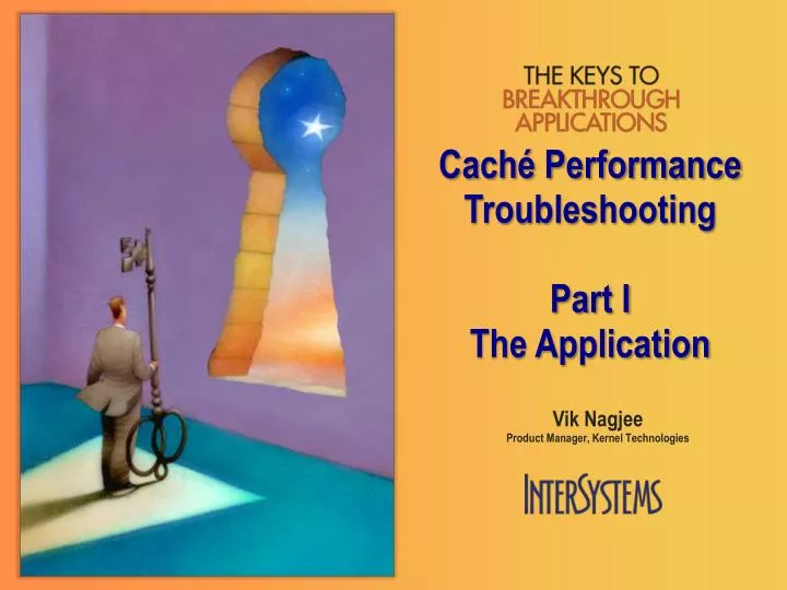 cach performance troubleshooting part i the application