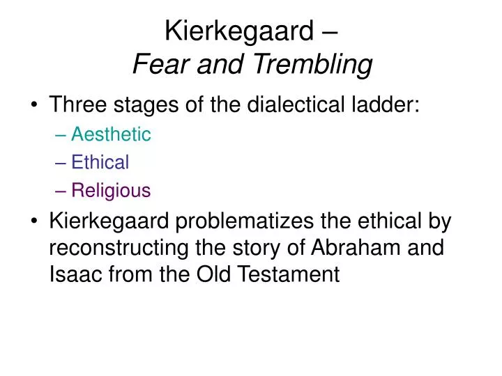kierkegaard fear and trembling