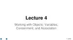 Working with Objects in Java: Variables, Containment, and Association - slide 1