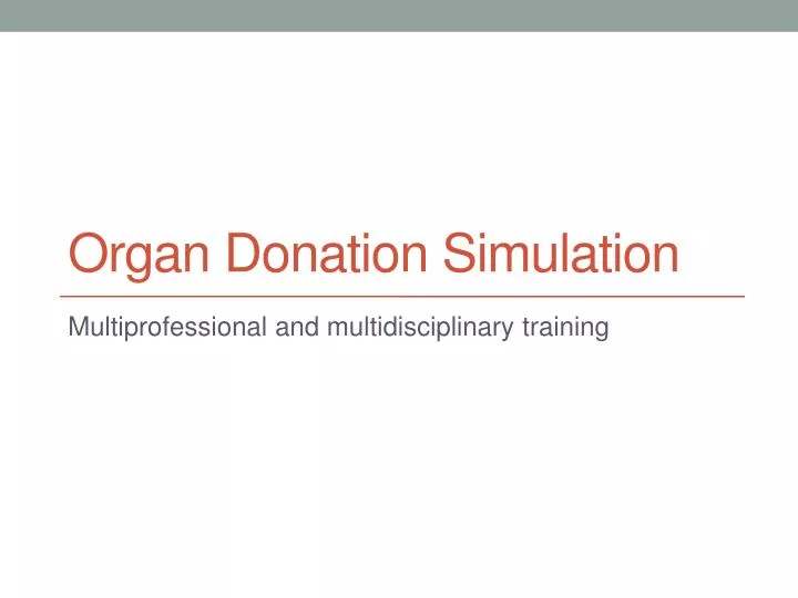 organ donation simulation