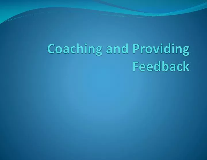 coaching and providing feedback