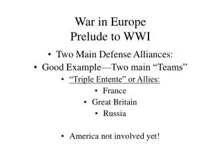 War in Europe Prelude to WWI