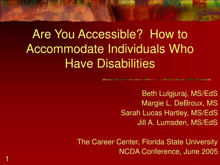 are you accessible how to accommodate individuals who have disabilities