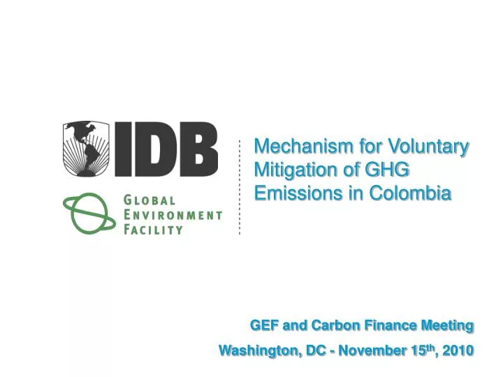 mechanism for voluntary mitigation of ghg emissions in colombia
