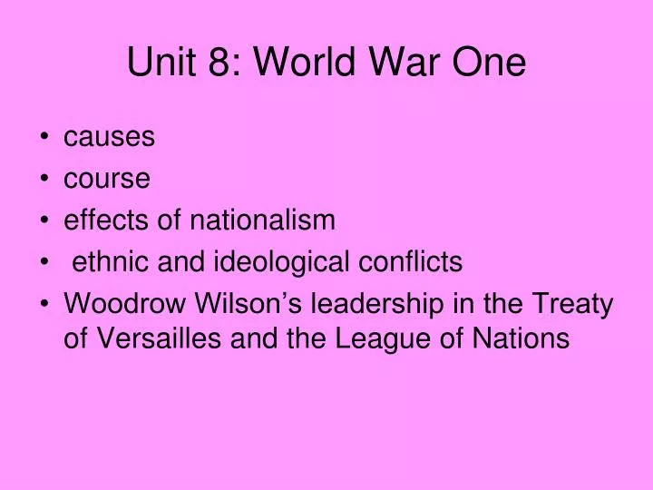 unit 8 world war one