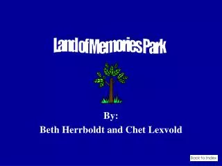 By: Beth Herrboldt and Chet Lexvold