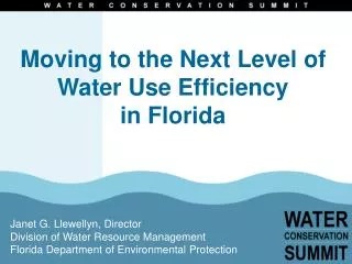 Moving to the Next Level of Water Use Efficiency in Florida