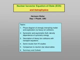 Nuclear Isovector Equation-of-State (EOS) and Astrophysics