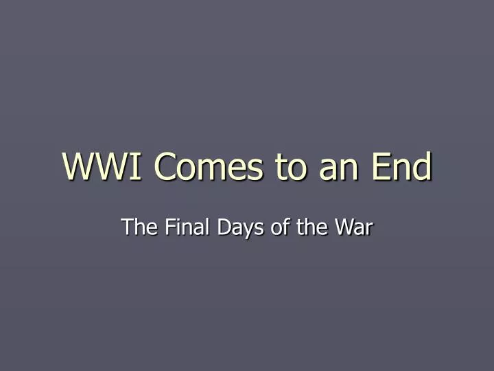 wwi comes to an end