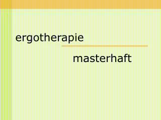 ergotherapie