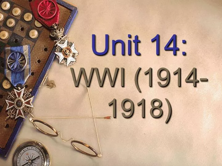 unit 14 wwi 1914 1918