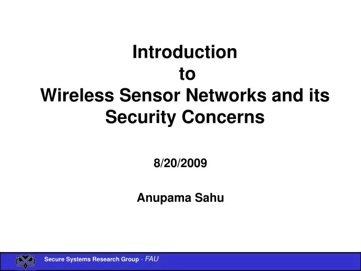 introduction to wireless sensor networks and its security concerns