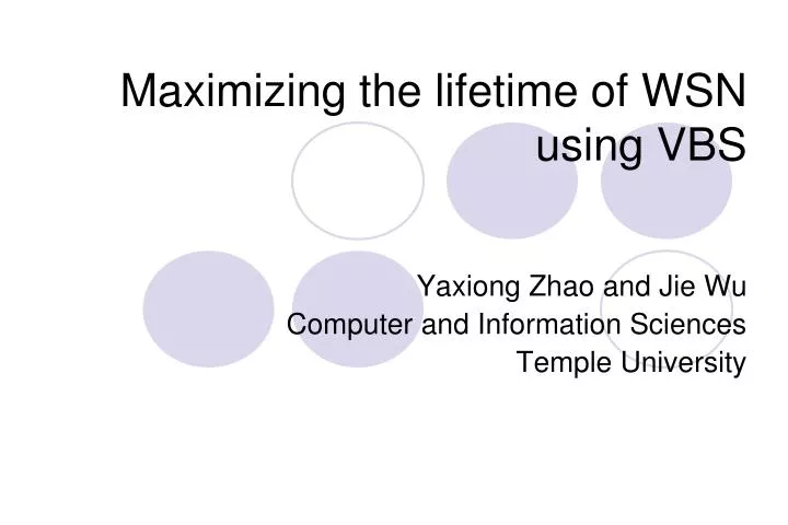 maximizing the lifetime of wsn using vbs