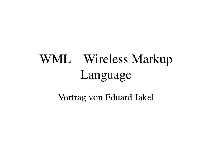 wml wireless markup language