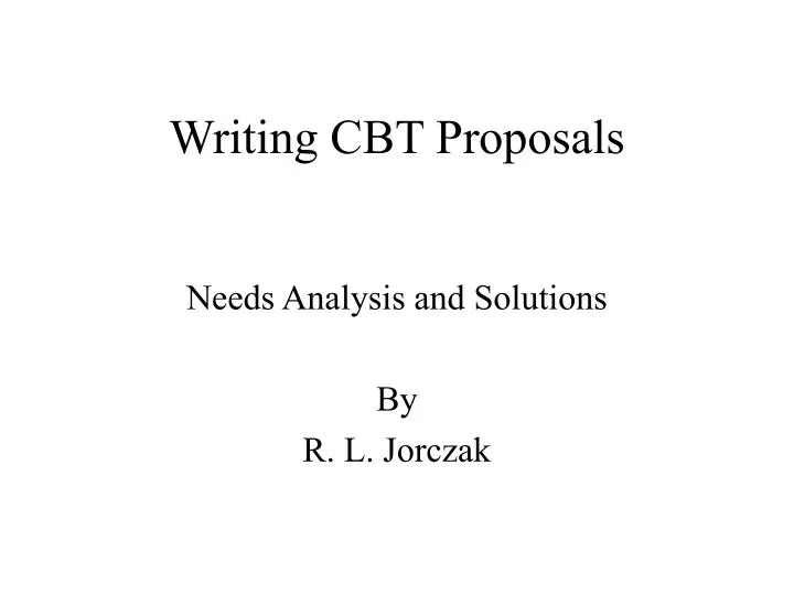 writing cbt proposals
