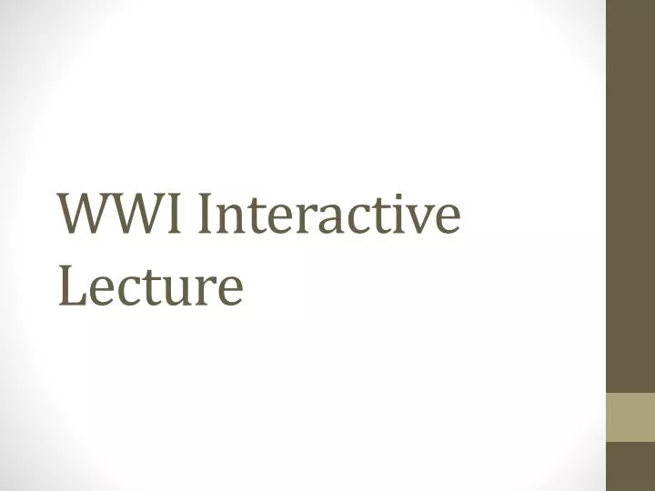 wwi interactive lecture