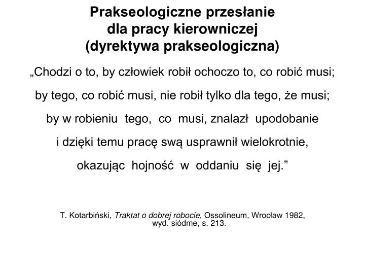 prakseologiczne przes anie dla pracy kierowniczej dyrektywa prakseologiczna