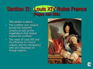 Section II: Louis XIV Rules France (Pages 392-396)
