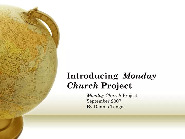 introducing monday church project