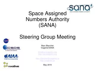 Space Assigned Numbers Authority (SANA) Steering Group Meeting