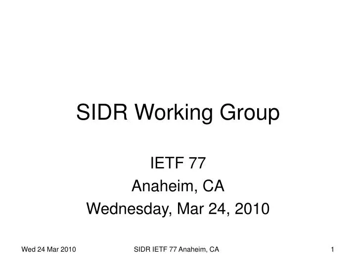 sidr working group
