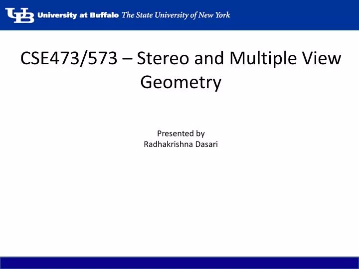 cse473 573 stereo and multiple view geometry