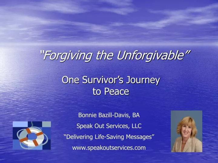 forgiving the unforgivable
