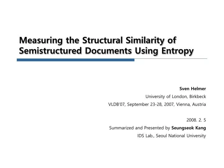 measuring the structural similarity of semistructured documents using entropy