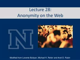 Lecture 28: Anonymity on the Web