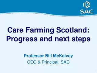 Care Farming Scotland: Progress and next steps