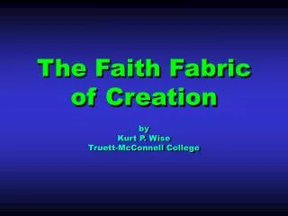 The Faith Fabric of Creation