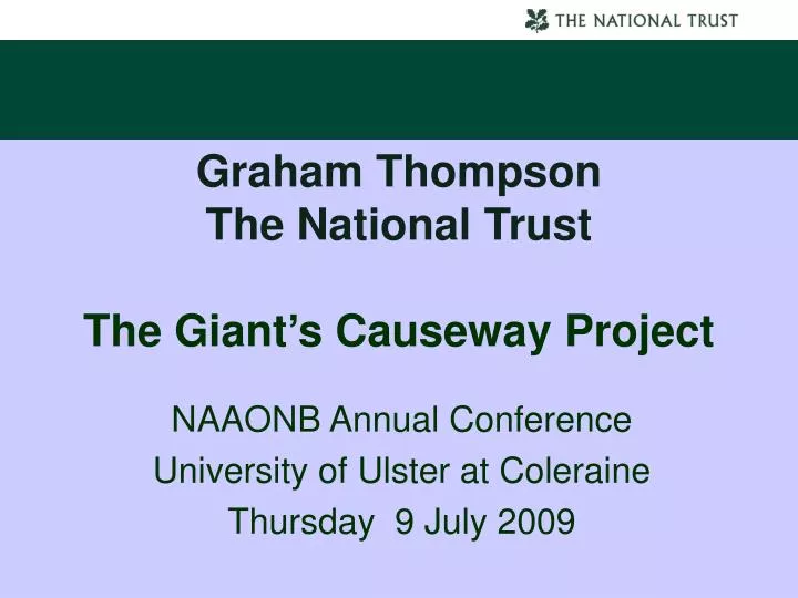 graham thompson the national trust the giant s causeway project