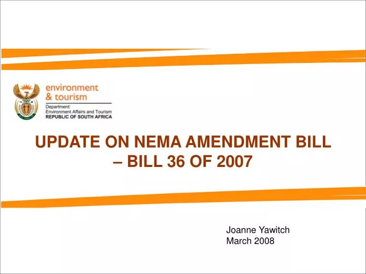 update on nema amendment bill bill 36 of 2007