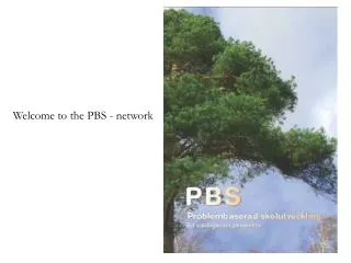 Welcome to the PBS - network