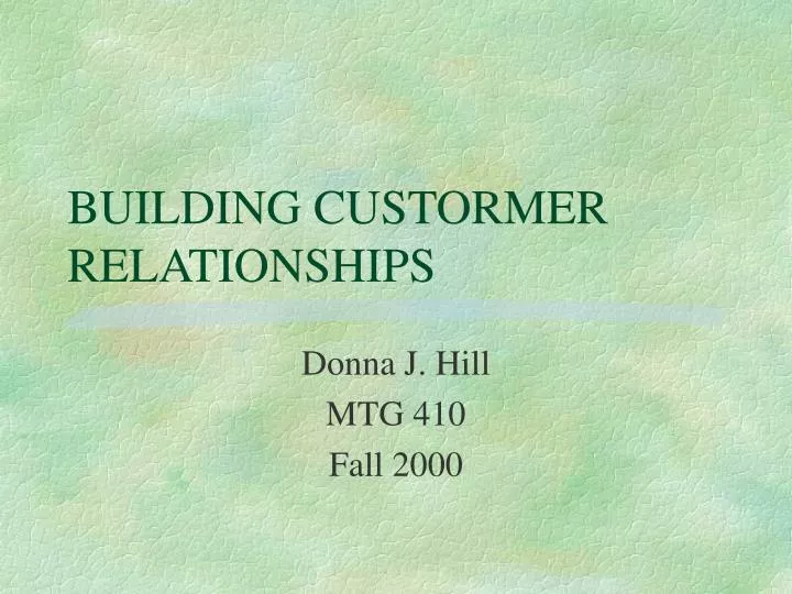 building custormer relationships