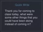 Quick Write - slide 1