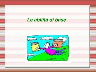 le abilit di base