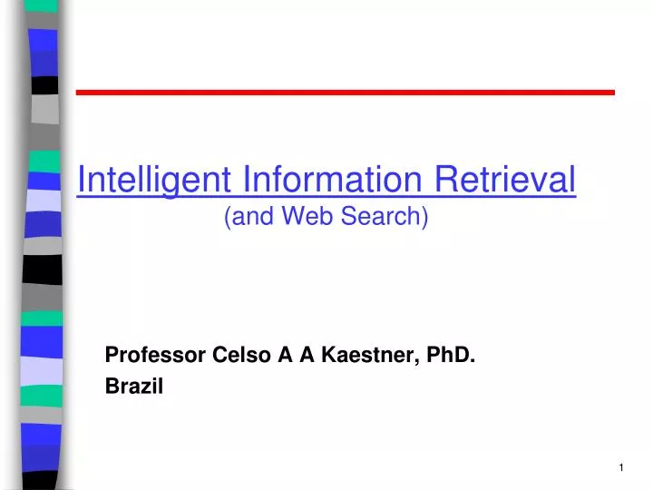 intelligent information retrieval and web search