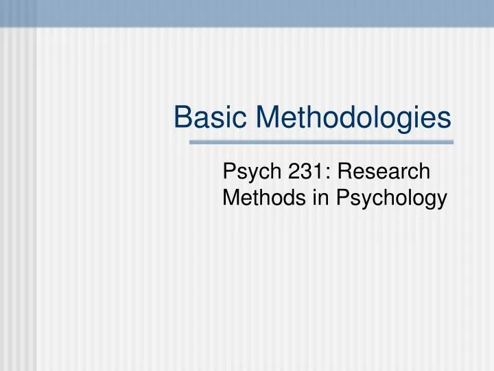 basic methodologies