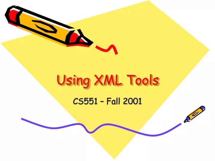 using xml tools