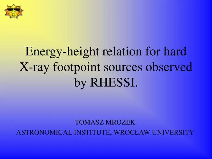 energy height relation for hard x ray footpoint sources observed by rhessi